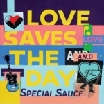 Love Saves the Day by G Love &amp; Special Sauce