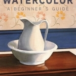 Watercolor a Beginner's Guide