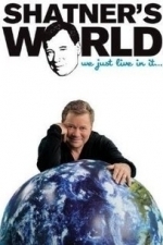 Shatner&#039;s World... We Just Live in It... (2014)
