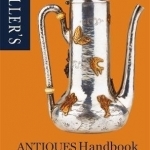 Miller&#039;s Antiques Handbook &amp; Price Guide 2018-2019