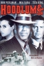 Hoodlum &amp; Son (2003)