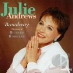 Broadway: The Music of Richard Rodgers Soundtrack by Julie Andrews