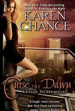 Curse the Dawn (Cassandra Palmer, #4)
