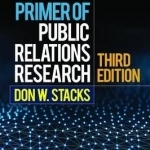 Primer of Public Relations Research