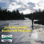 Jack Mountain Bushcraft Podcast