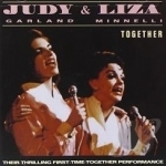 Judy &amp; Liza: Together by Judy Garland / Liza Minnelli