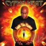Light tha Flames by Cypha Heat