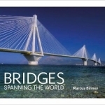 Bridges: Spanning the World