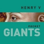 Henry V: pocket GIANTS