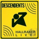 Hallraker: Live! by Descendents