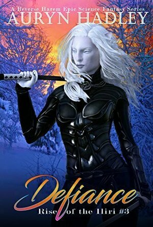 Defiance (Rise of the Iliri #3)