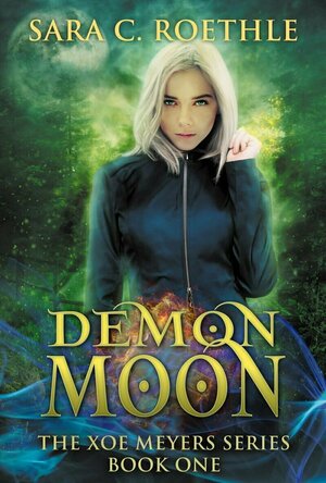 Demon Moon (Xoe Meyers #1)