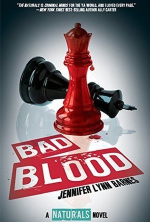 Bad Blood (The Naturals #4) 