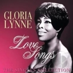 Love Songs: The Singles Collection by Gloria Lynne