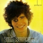 Goodbye and Hello by Tim Buckley