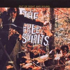 Out of Sight and Sound by The Free Spirits