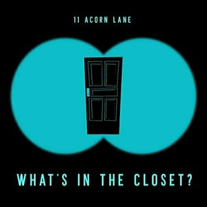 What&#039;s in the Closet? by 11 Acorn Lane