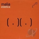 Estetica by Mala