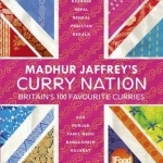 Madhur Jaffrey&#039;s Curry Nation