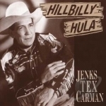 Hillbilly Hula by Jenks Tex Carman