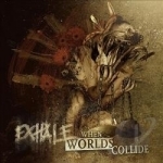 When Worlds Collide by Exhale