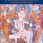 The Sound of Vultures&#039; Wings: The Tibetan Buddhist Chod Ritual Practice of the Female Buddha Machik Labdron