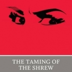 The Taming of the Shrew