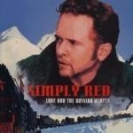 Love and the Russian Winter by Simply Red