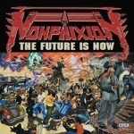 Future Is Now by Non-Phixion