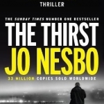 The Thirst (Harry Hole #11) (Oslo Sequence #9)