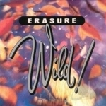 Wild! by Erasure
