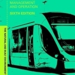 Public Transport: Its Planning, Management and Operation