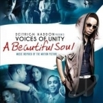 Beautiful Soul by Deitrick Haddon / Voices Of Unity