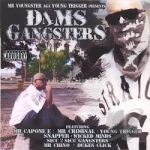 D4ms Gangsters by Wicked Minds Snapper Mr Criminal Mr Youngster Mr Capone E / Various Artists