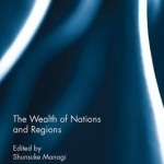 The Wealth of Nations and Regions