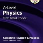New A-Level Physics: Edexcel Year 1 & 2 Complete Revision & Practice with Online Edition