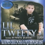 What Chicano Rap Made Me by Lil Tweety