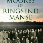 The Moores of Ringsend Manse