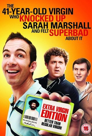 The 41-Year-Old Virgin Who Knocked Up Sarah Marshall and Felt Superbad About It (2010)