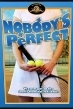 Nobody&#039;s Perfect (1990)