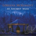 An Ancient Muse by Loreena McKennitt