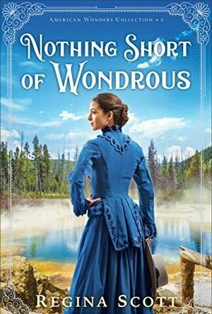 Nothing Short of Wondrous (American Wonders #2)