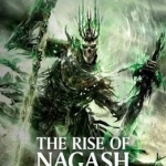 The Rise of Nagash