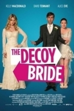 The Decoy Bride (2012)