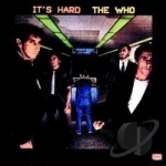 It&#039;s Hard by The Who
