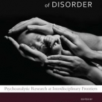 Early Parenting and Prevention of Disorder: Psychoanalytic Research at Interdisciplinary Frontiers