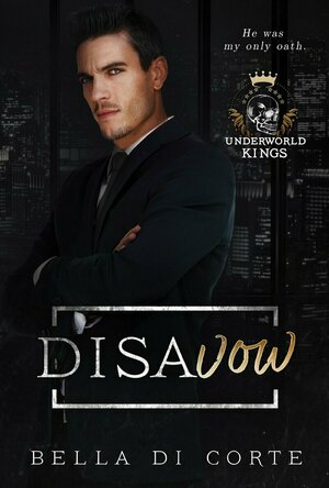 Disavow (Underworld Kings)