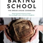 Baking School: The Bread Ahead Cookbook