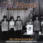 More 1940 Beat the Band Shows by Ted Weems