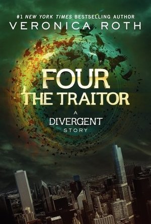 The Traitor (Divergent, #0.4)